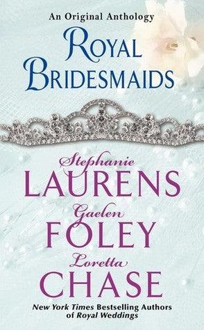 Royal Bridesmaids : An Original Anthology