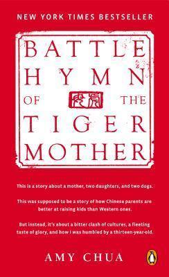 Battle Hymn Of The Tiger Mother - Thryft