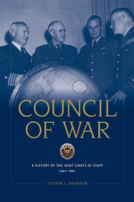 Council of War: A History of the Joint Chiefs of Staff, 1942-1991 - Thryft