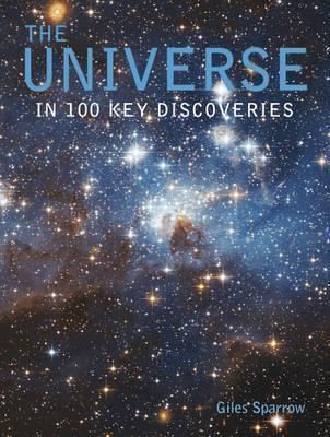 The Universe - In 100 Key Discoveries - Thryft