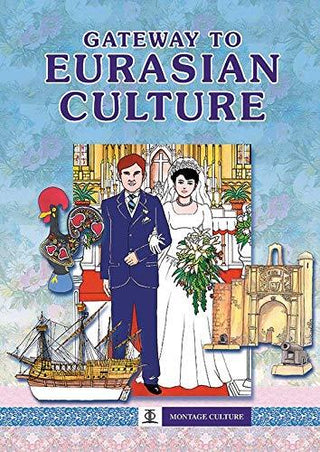 Gateway to Eurasian Culture - Thryft