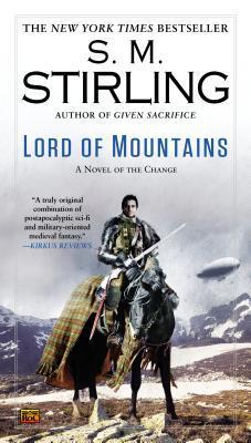 Lord of Mountains: A Novel of the Change