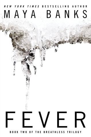 Fever : Book Two of the Breathless Trilogy