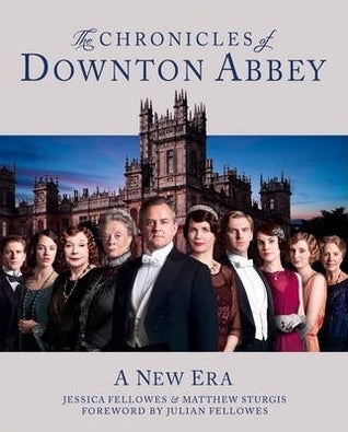 The Chronicles of Downton Abbey