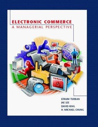 Electronic Commerce: A Managerial Perspective - Thryft