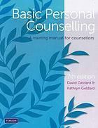 Basic Personal Counselling: A training manual for counsellors - Thryft