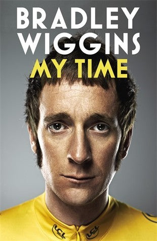 Bradley Wiggins : My Time An Autobiography