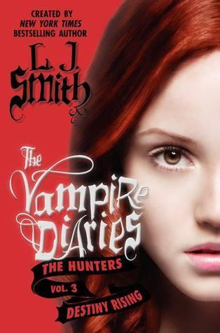 The Vampire Diaries: The Hunters: Destiny Rising - Thryft