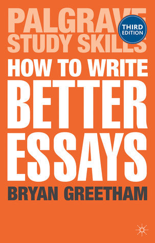 How to Write Better Essays