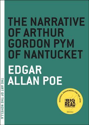 The Narrative of Arthur Gordon Pym of Nantucket