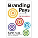 Branding Pays - The Five-Step System to Reinvent Your Personal Brand