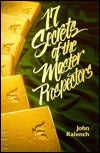 17 Secrets of the Master Prospectors