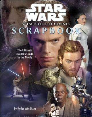 Star Wars II: Attack of the Clones Scrapbook
