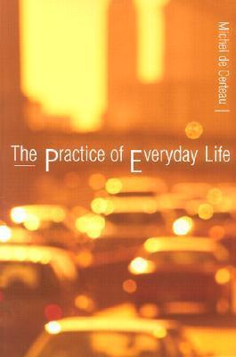 The Practice of Everyday Life - Thryft