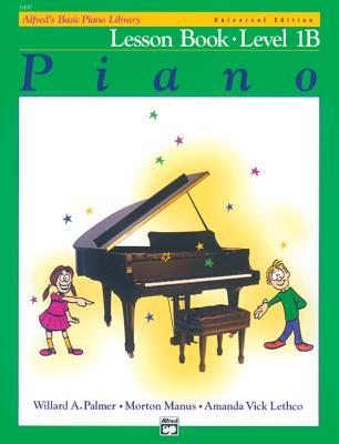 Alfred's Basic Piano Lesson Book 1B