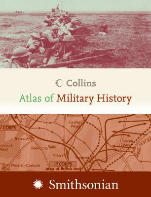 Collins Atlas Of Military History - Thryft