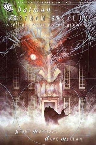 Arkham Asylum: A Serious House on Serious Earth - Batman