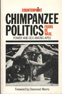 Chimpanzee Politics: Power and Sex Among Apes - Thryft