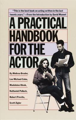 A Practical Handbook for the Actor - Thryft