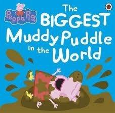 Peppa Pig: The BIGGEST Muddy Puddle in the World Picture Book - Thryft