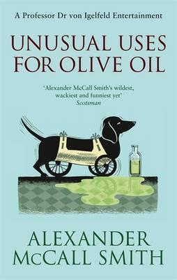 Unusual Uses for Olive Oil: The Von Igelfeld Entertainments