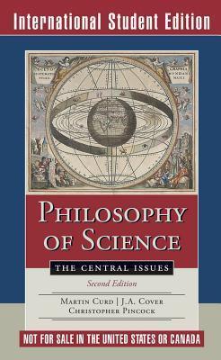 Philosophy Of Science - The Central Issues, Second International Student Edition - Thryft