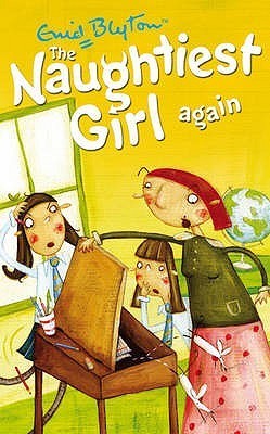 Naughtiest Girl Again : Book 2