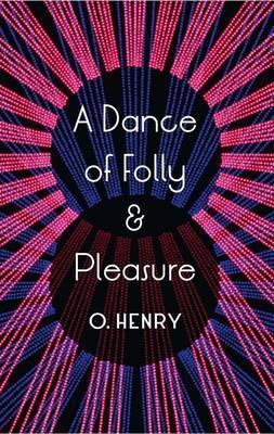 A Dance Of Folly And Pleasure - Stories - Thryft