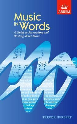 Music in Words: Researching and Writing About Music
