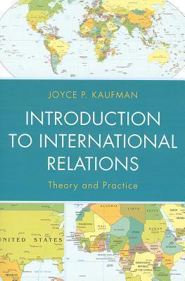 Introduction To International Relations - Theory And Practice - Thryft