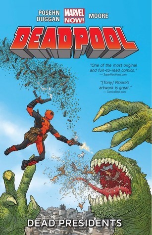 Deadpool, Vol. 1: Dead Presidents