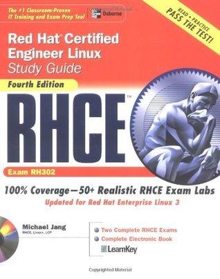 RHCE Red Hat Certified Engineer Linux Study Guide (Exam RH302), Fourth Edition - Thryft