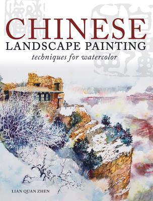 Chinese Landscape Painting : Techniques for Watercolor