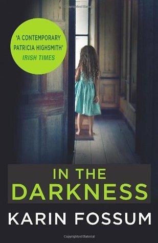 In the Darkness : An Inspector Sejer Novel - Thryft