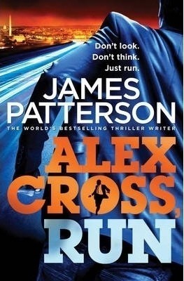 Alex Cross, Run : (Alex Cross 20)