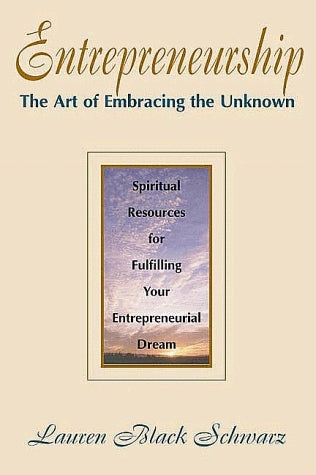 Entrepreneurship - The Art Of Embracing The Unknown