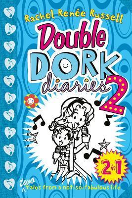 Double Dork Diaries 2 - Dork Diaries