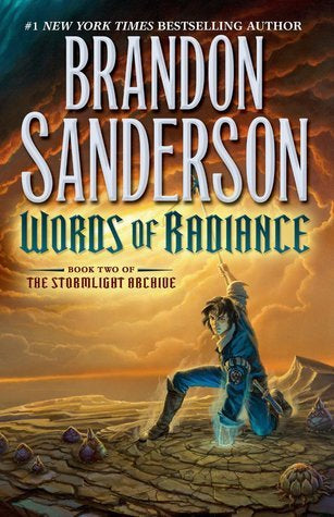 Words of Radiance: Stormlight Archive