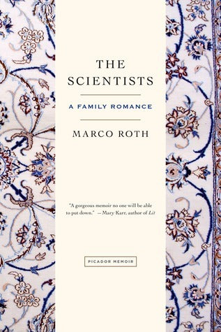 The Scientists : A Family Romance