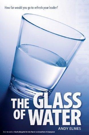 The Glass Of Water - How Far Would You Go To Refresh Your Leader?
