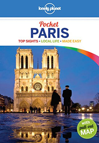 Pocket Paris: Top Sights, Local Life, Made Easy