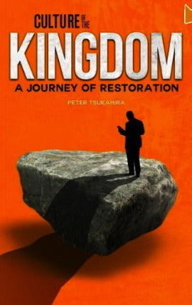 Culture of the Kingdom: A Journey of Restoration