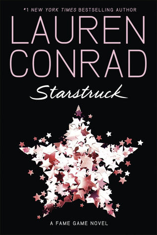 Starstruck - A Fame Game Novel