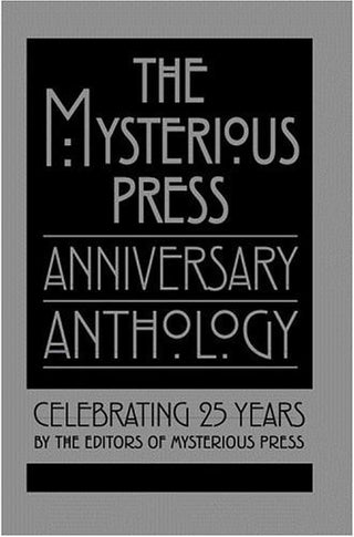 The Mysterious Press Anniversary Anthology