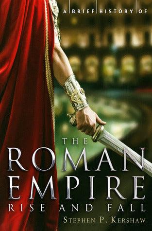 A Brief History of the Roman Empire - Thryft