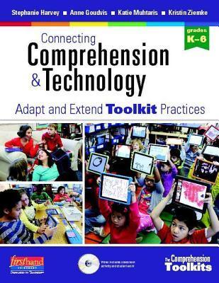 Comprehension Toolkit : Connecting Comprehension and Technology
