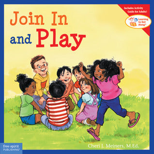 Join In and Play - Learning to Get Along