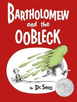 Bartholomew And The Oobleck - Thryft