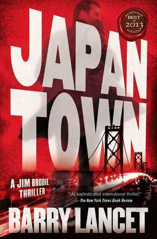 Japantown - A Jim Brodie Thriller