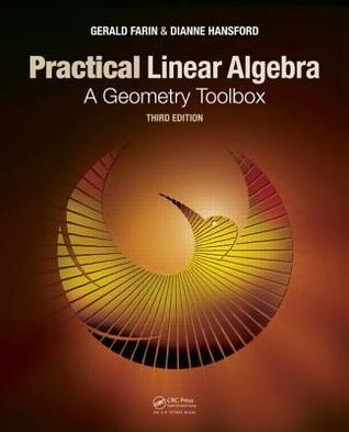 Practical Linear Algebra : A Geometry Toolbox, Third Edition - Thryft